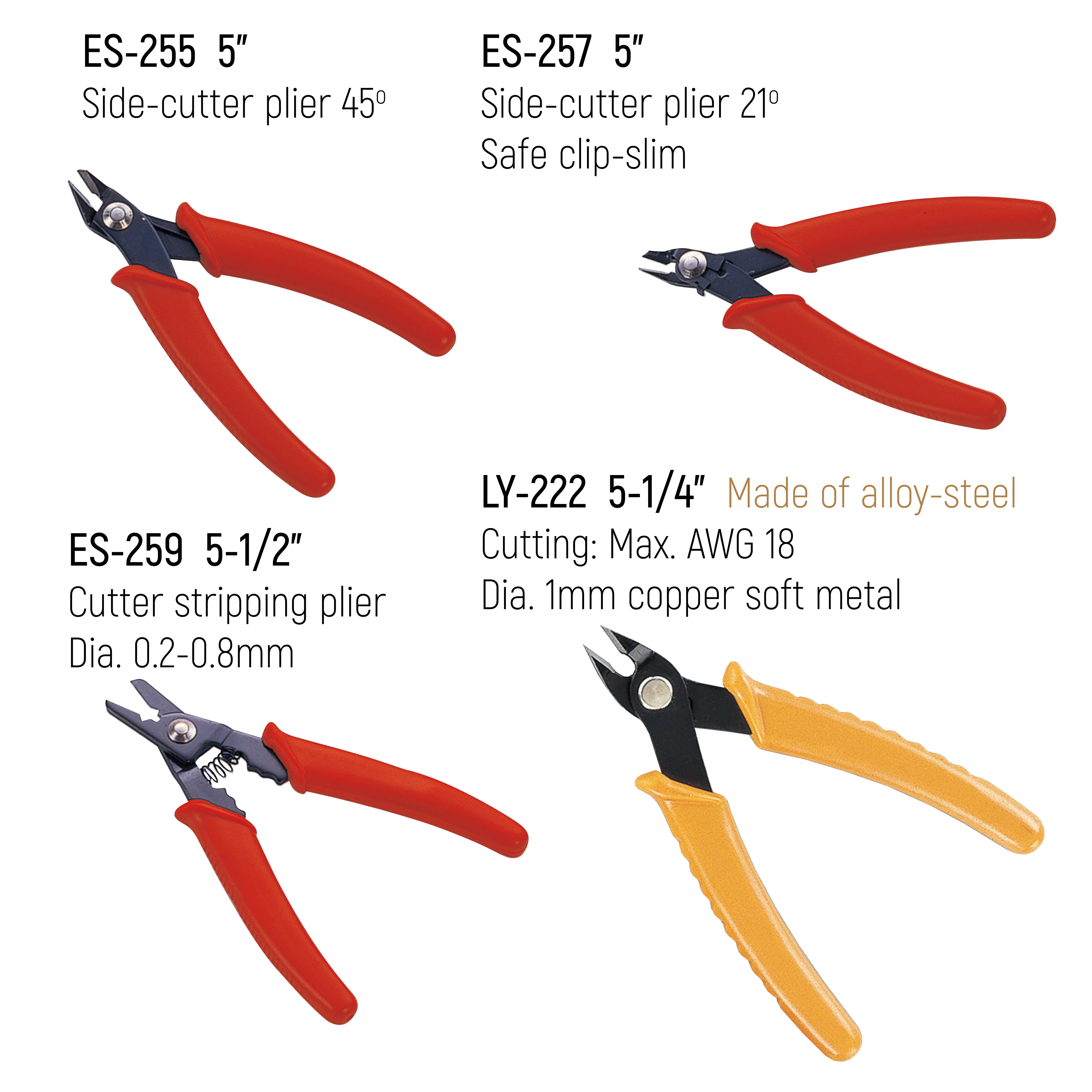 ES-251, ES-252, ES-253, ES-254, ES-255, ES-257. ES-259, LY-222 ELECTRICIANS  PLIERS/NOSE PLIERS/SIDE CUTTERS - Hydraulic Tool Manufacturer｜LUN-YUAN